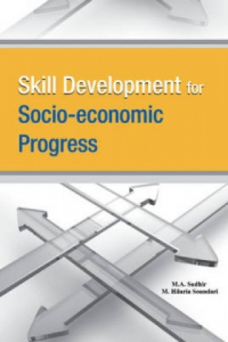 Könyv Skill Development for Socio-economic Progress M A Sudhir