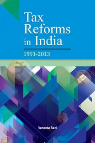 Carte Tax Reforms in India Vaneeta Rani