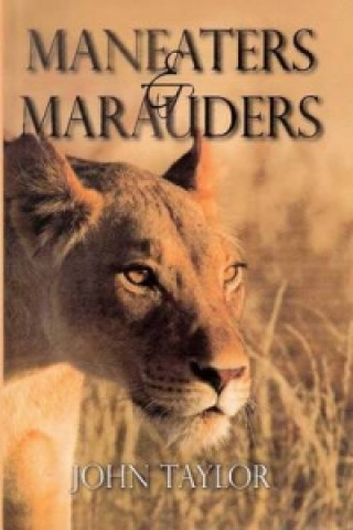 Kniha Maneaters & Marauders John Taylor