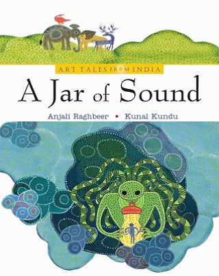 Kniha Jar of Sound Anjali Raghbeer