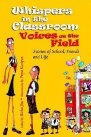 Livre Whispers in the Classroom Voices on the Field Richa Jha