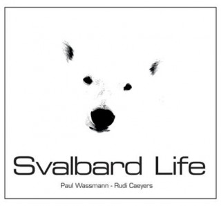 Buch Svalbard Life Paul Wassmann