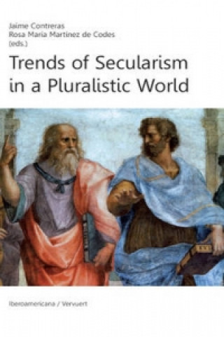 Carte Trends of Secularism in a Pluralistic World Jaime Contreras