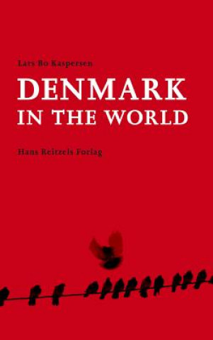 Carte Denmark in the World Lars Bo Kaspersen