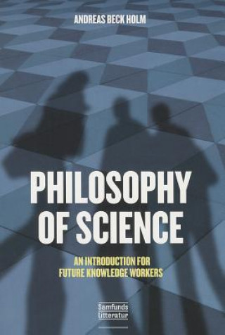 Könyv Philosophy of Science Andreas Beck Holm