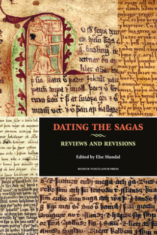 Knjiga Dating the Sagas Else Mundal