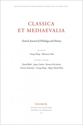 Könyv Classica et Mediaevalia Volume 63 George Hinge