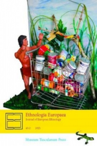 Книга Ethnologia Europaea Journal of European Ethnology Hakan Jonsson