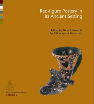 Libro Red-Figure Pottery in its Ancient Setting Stine Schierup