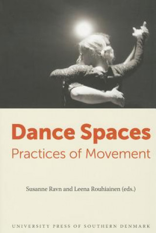 Book Dance Spaces Susanne Ravn