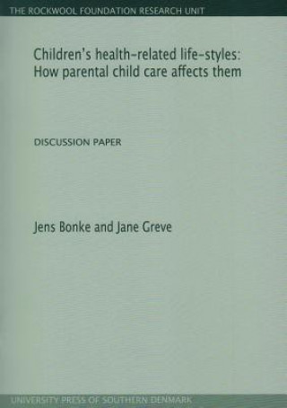 Kniha Children's Health-Related Life-Styles Jens Bonke
