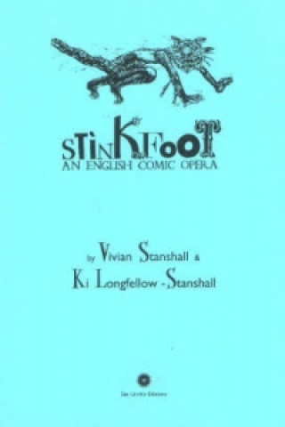 Buch Stinkfoot Ki Longfellow-Stanshall