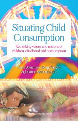 Książka Situating Child Consumption Johanna Sjöberg