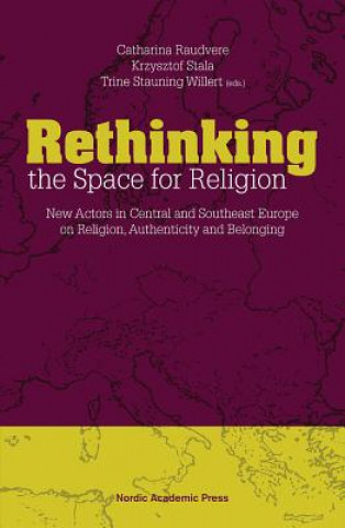 Carte Rethinking the Space for Religion Catharina Raudvere