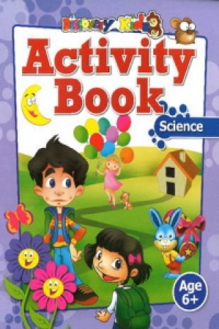 Könyv Activity Book: Science Age 6+ Discovery Kidz