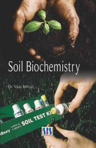 Kniha Soil Biochemistry Vijay Mittal