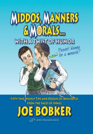 Kniha Middos, Manners & Morals with a Twist of Humor Joe Bobker