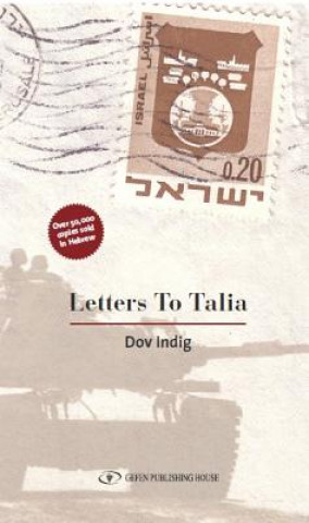 Carte Letters to Talia Dov Indig