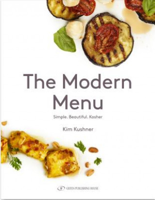 Knjiga Modern Menu Kim Kushner