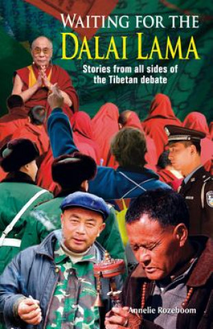 Kniha Waiting for the Dalai Lama Annelie Rozeboom