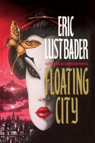 Knjiga Floating City Eric Van Lustbader