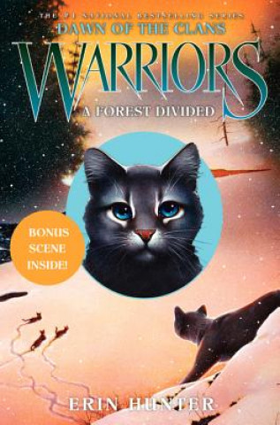 Könyv Warriors: Dawn of the Clans #5: A Forest Divided Erin Hunter