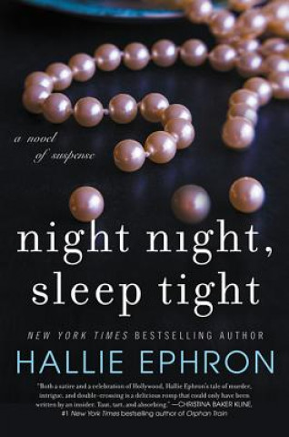 Könyv Night Night, Sleep Tight Hallie Ephron