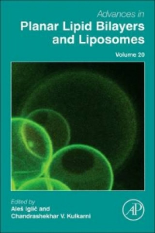 Könyv Advances in Planar Lipid Bilayers and Liposomes 