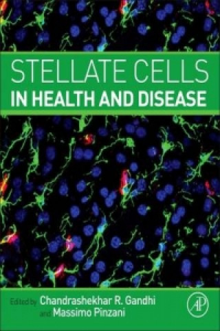 Libro Stellate Cells in Health and Disease Chandrashekhar Gandhi