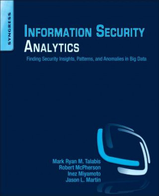 Kniha Information Security Analytics Mark Talabis