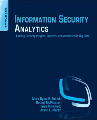 Knjiga Information Security Analytics Mark Talabis