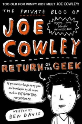 Könyv Private Blog of Joe Cowley: Return of the Geek Ben Davis