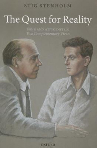 Książka Quest for Reality: Bohr and Wittgenstein - two complementary views Stig Stenholm