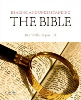 Kniha Reading and Understanding the Bible Ben Witherington