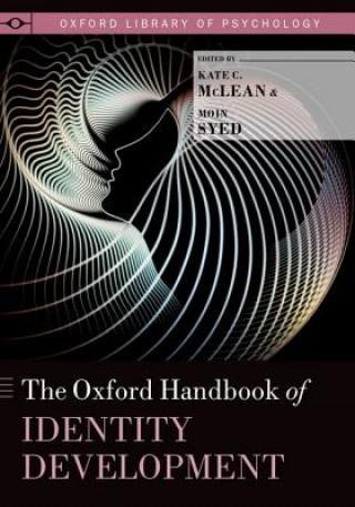 Książka Oxford Handbook of Identity Development Kate C McLean