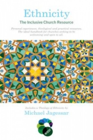 Knjiga Ethnicity: The Inclusive Church Resource Michael Jagessar