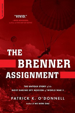 Könyv Brenner Assignment Patrick K. O'Donnell