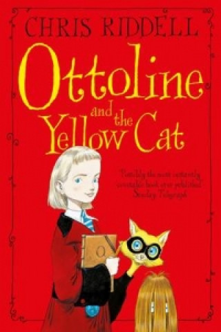 Книга Ottoline and the Yellow Cat Chris Riddell
