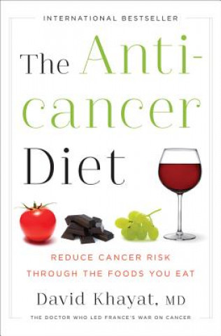 Könyv Anticancer Diet David Khayat