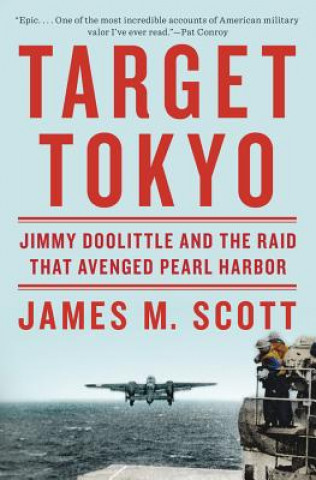 Kniha Target Tokyo James M Scott