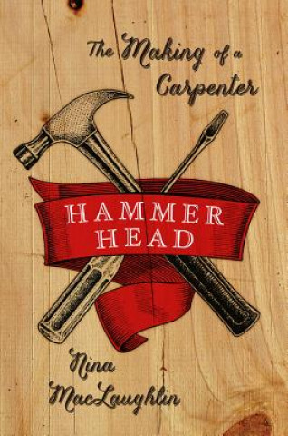 Książka Hammer Head Nina Maclaughlin