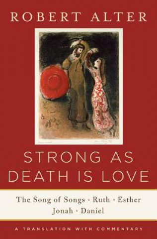 Книга Strong As Death Is Love Robert Alter