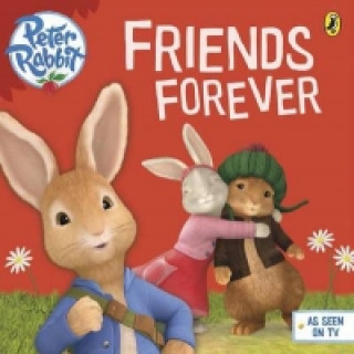 Livre Peter Rabbit Animation: Friends Forever 