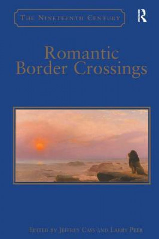 Libro Romantic Border Crossings Larry Peer