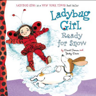 Kniha Ladybug Girl Ready for Snow Jacky Davis