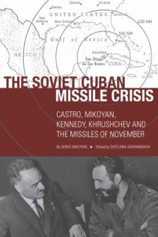 Buch Soviet Cuban Missile Crisis Sergo Mikoyan