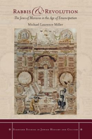 Kniha Rabbis and Revolution Michael Laurence Miller