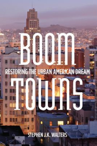 Buch Boom Towns Stephen Walters