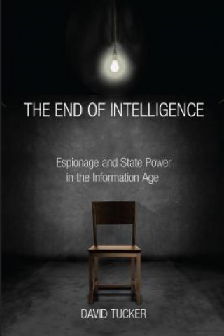 Carte End of Intelligence David Tucker