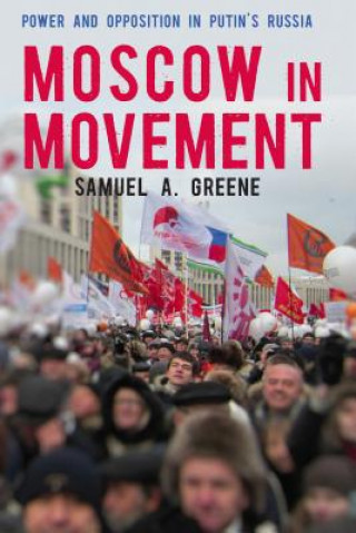 Book Moscow in Movement Samuel Greene